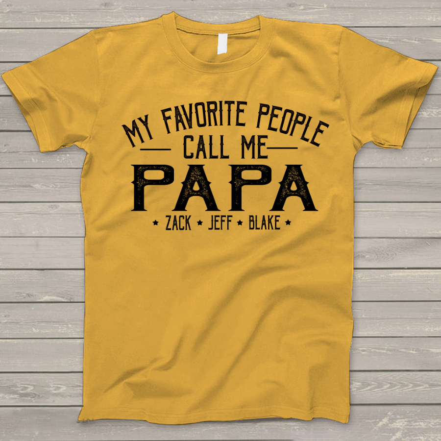 My Favorite People Call Me Papa And Grandkids Shirt