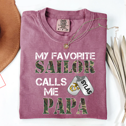 My Favorite Sailor Calls Me Papa, Grandpa Fathers Day Gift  Comfort Colors® T-shirt
