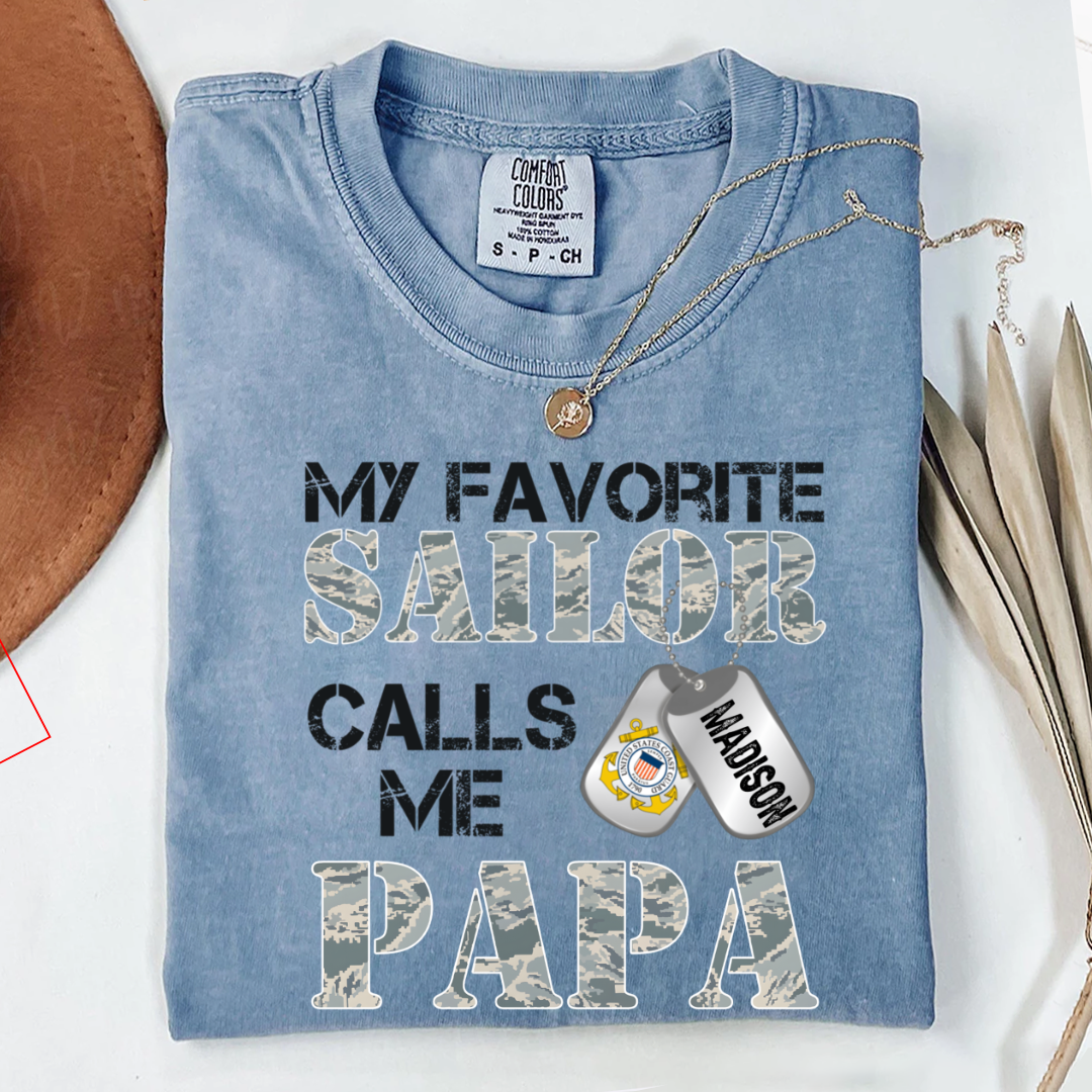 My Favorite Sailor Calls Me Papa, Grandpa Fathers Day Gift  Comfort Colors® T-shirt