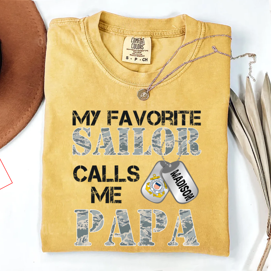 My Favorite Sailor Calls Me Papa, Grandpa Fathers Day Gift  Comfort Colors® T-shirt