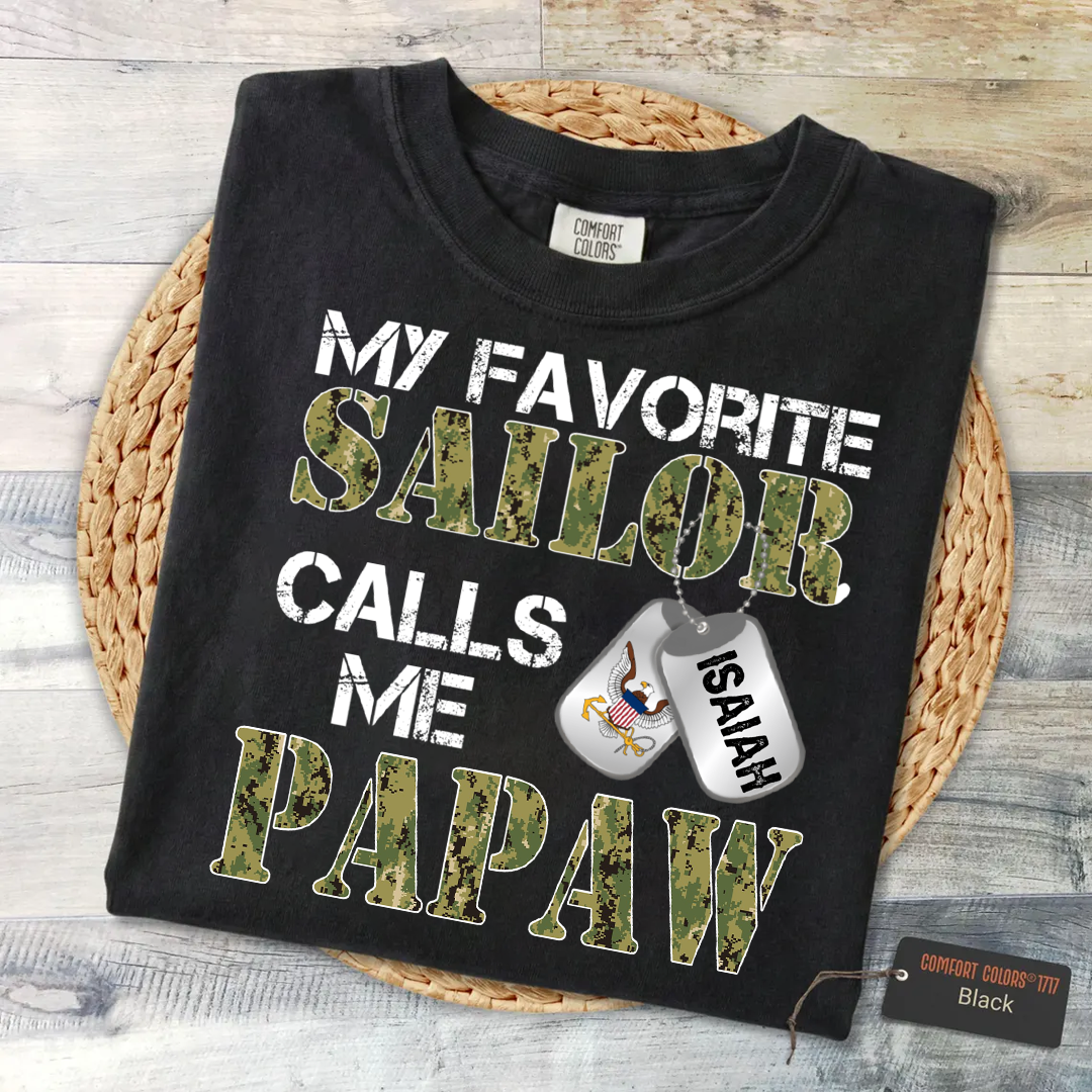 My Favorite Sailor Calls Me Papa, Grandpa Fathers Day Gift  Comfort Colors® T-shirt