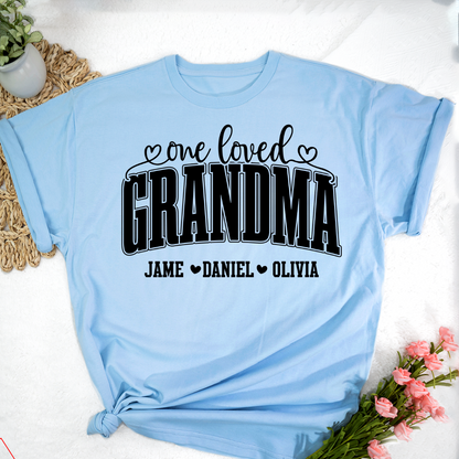 One Loved Grandma, Custom Grandma and Grandkids Name Shirt