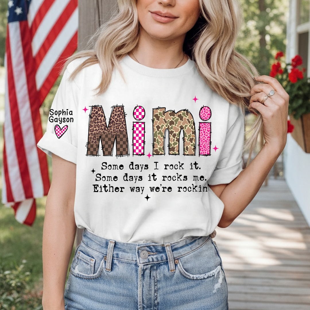 Personalized Mimi and Grandkids, Some Days I Rock It, Mothers Day Gift T-shirt