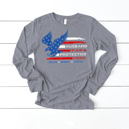 Personalized Husband Papa Protector Hero 4th Of July CTL94 Longsleeve