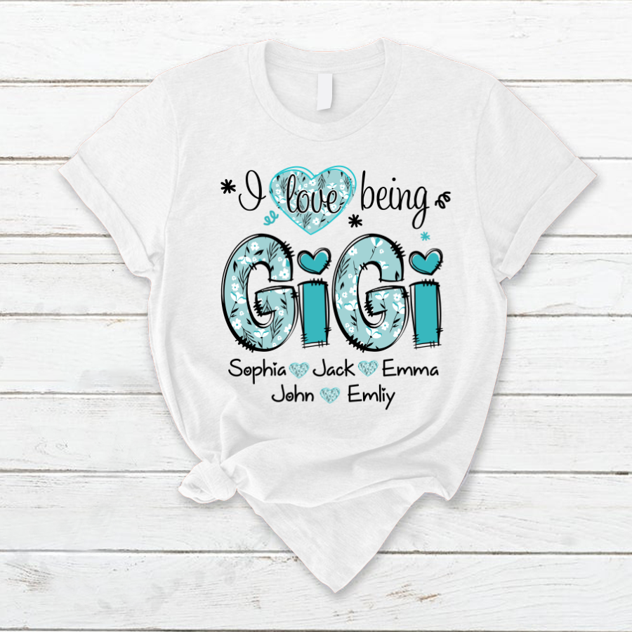 Personalized I love being Gigi Flower Custom Names And Grandkids Mother's Day T-Shirt