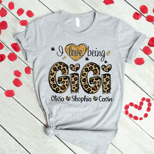 Personalized I love being Gigi Shirt, Custom Grandma With Grandkids Glitter Leopard T-Shirt