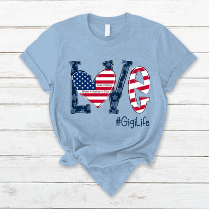 Personalized Love Gigi Life American Flag T-Shirt