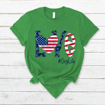 Personalized Love Gigi Life American Flag T-Shirt
