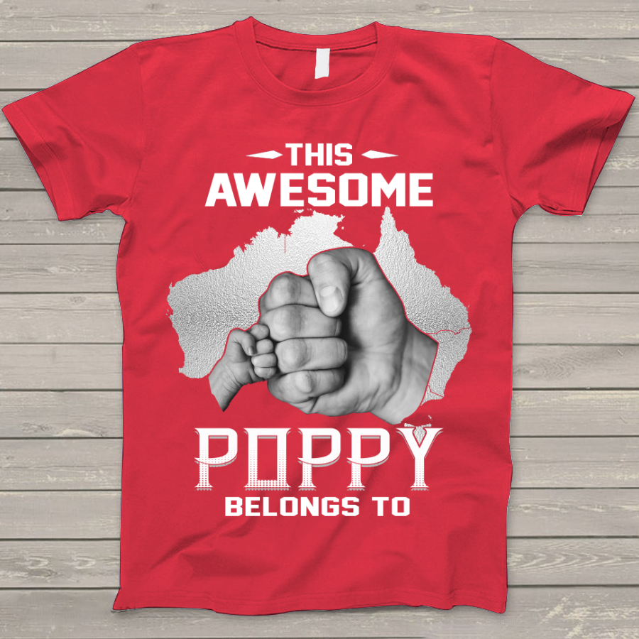 Personalized This Awesome Poppy Belongs To Australia T-Shirt