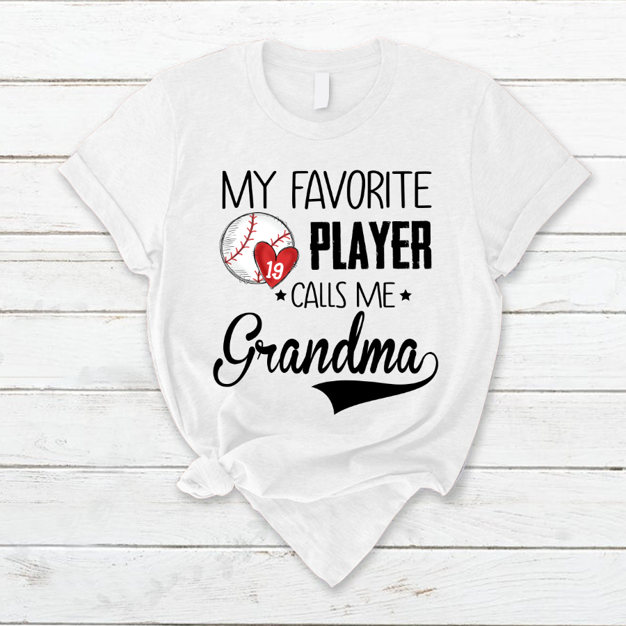 Personalized my favorite player call me grandma T-Shirt