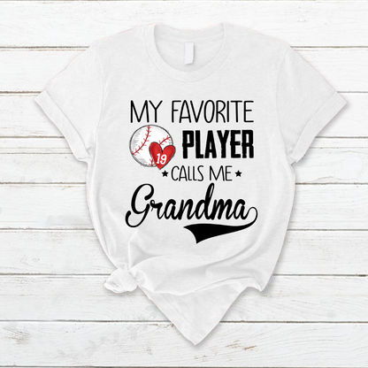 Personalized my favorite player call me grandma T-Shirt