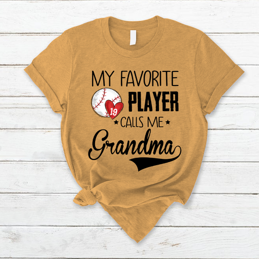 Personalized my favorite player call me grandma T-Shirt