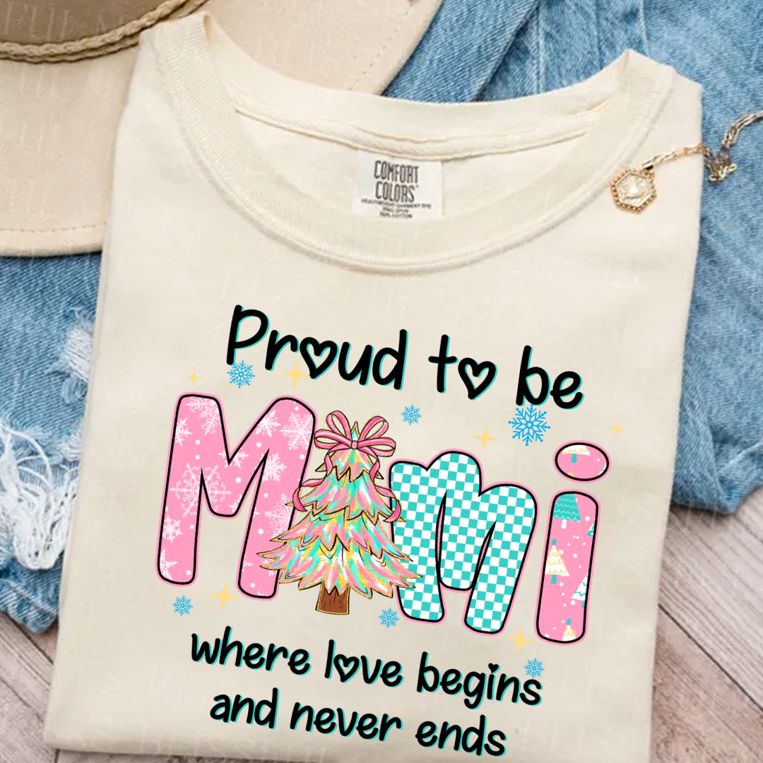 Pround To Be Mimi Where Love Begins And Never Ends Shirt