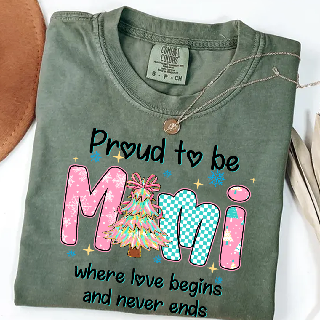 Pround To Be Mimi Where Love Begins And Never Ends Shirt