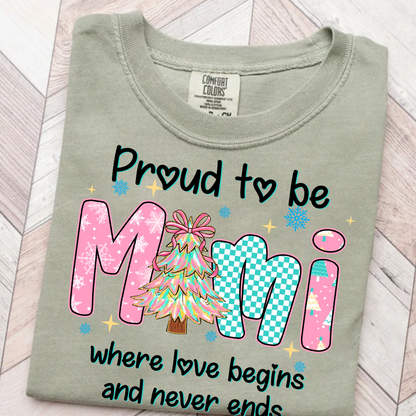 Pround To Be Mimi Where Love Begins And Never Ends Shirt