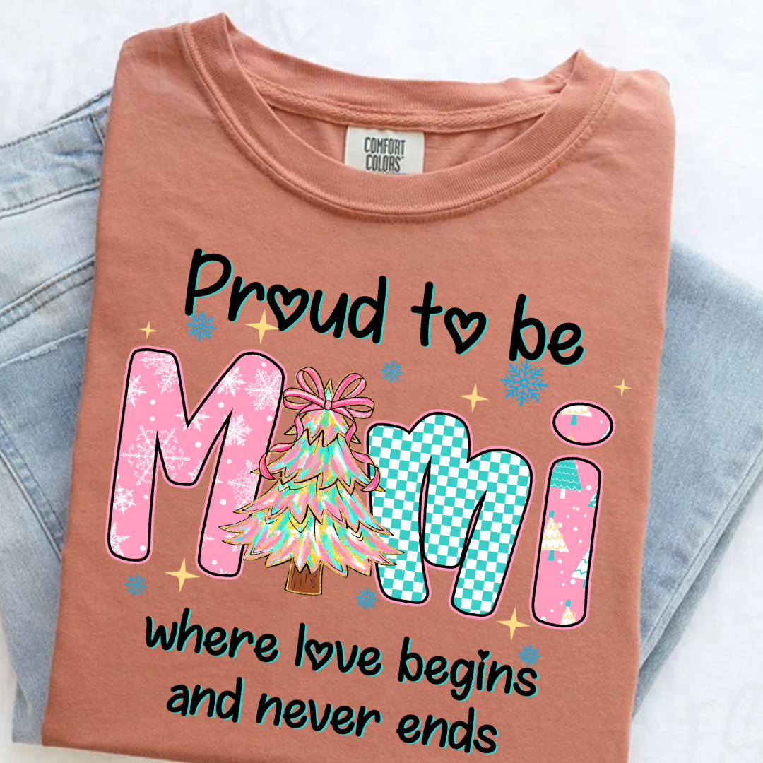 Pround To Be Mimi Where Love Begins And Never Ends Shirt