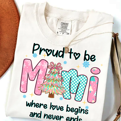 Pround To Be Mimi Where Love Begins And Never Ends Shirt