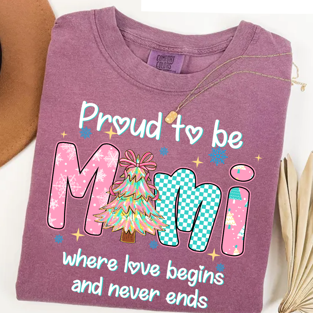 Pround To Be Mimi Where Love Begins And Never Ends Shirt