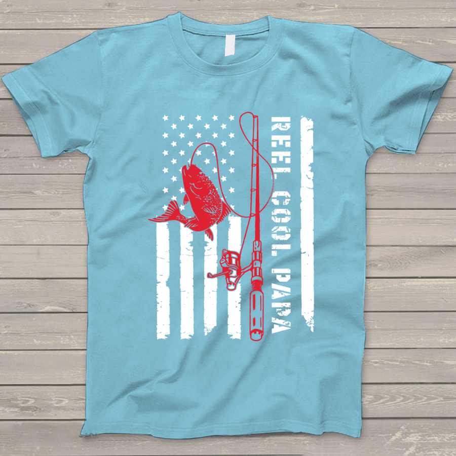 Reel Cool Papa Shirt, Reel Cool Papa American Flag Shirt, Custom Papa T-Shirt