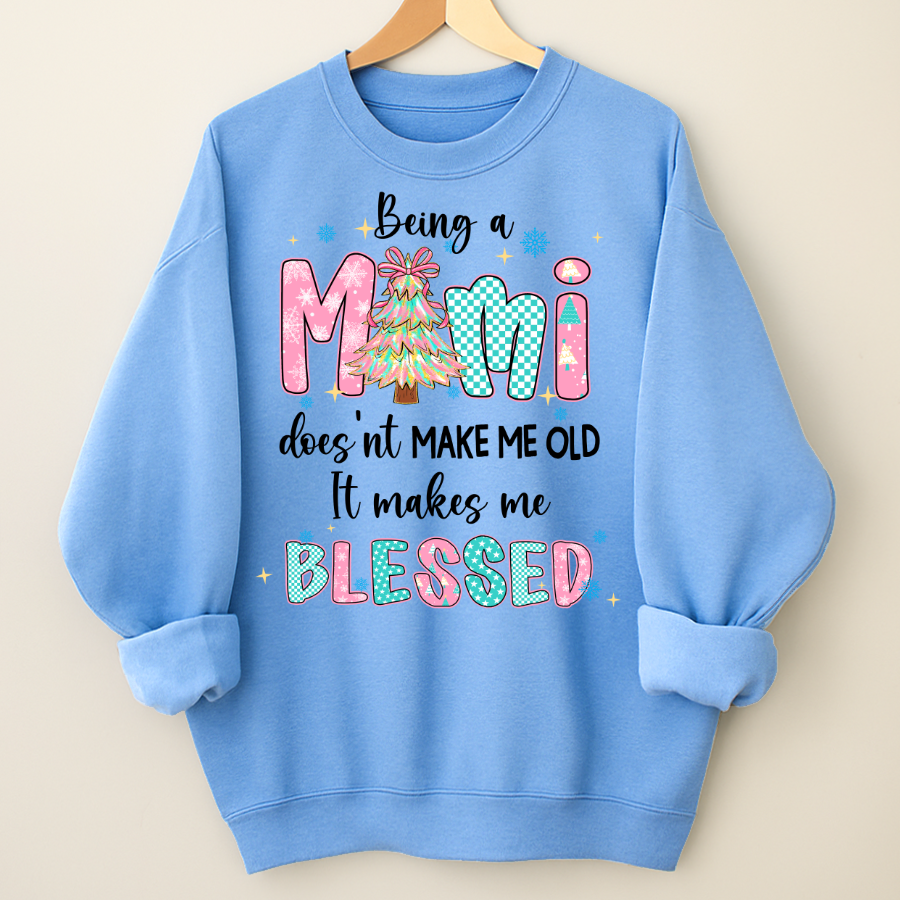 Being A Mimi Doesn't Make Me Old It Make Me Blessed Shirt