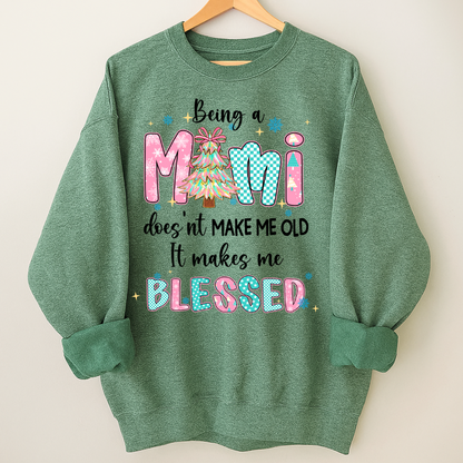 Being A Mimi Doesn't Make Me Old It Make Me Blessed Shirt