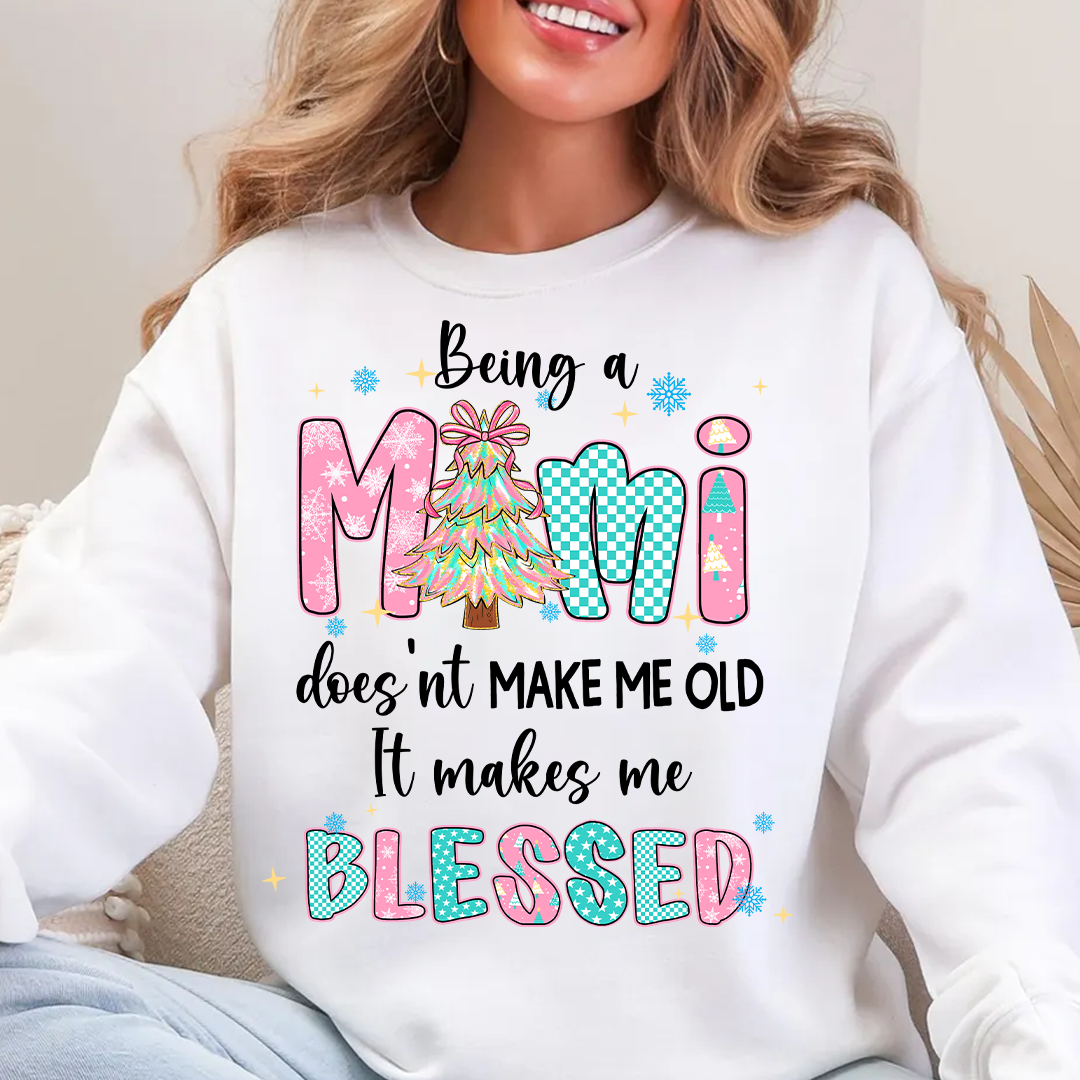 Being A Mimi Doesn't Make Me Old It Make Me Blessed Shirt