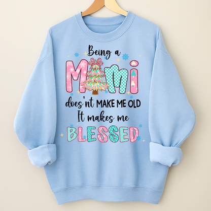 Being A Mimi Doesn't Make Me Old It Make Me Blessed Shirt