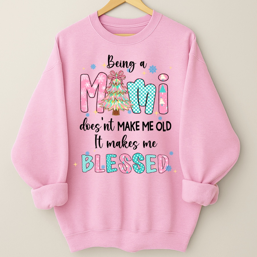 Being A Mimi Doesn't Make Me Old It Make Me Blessed Shirt