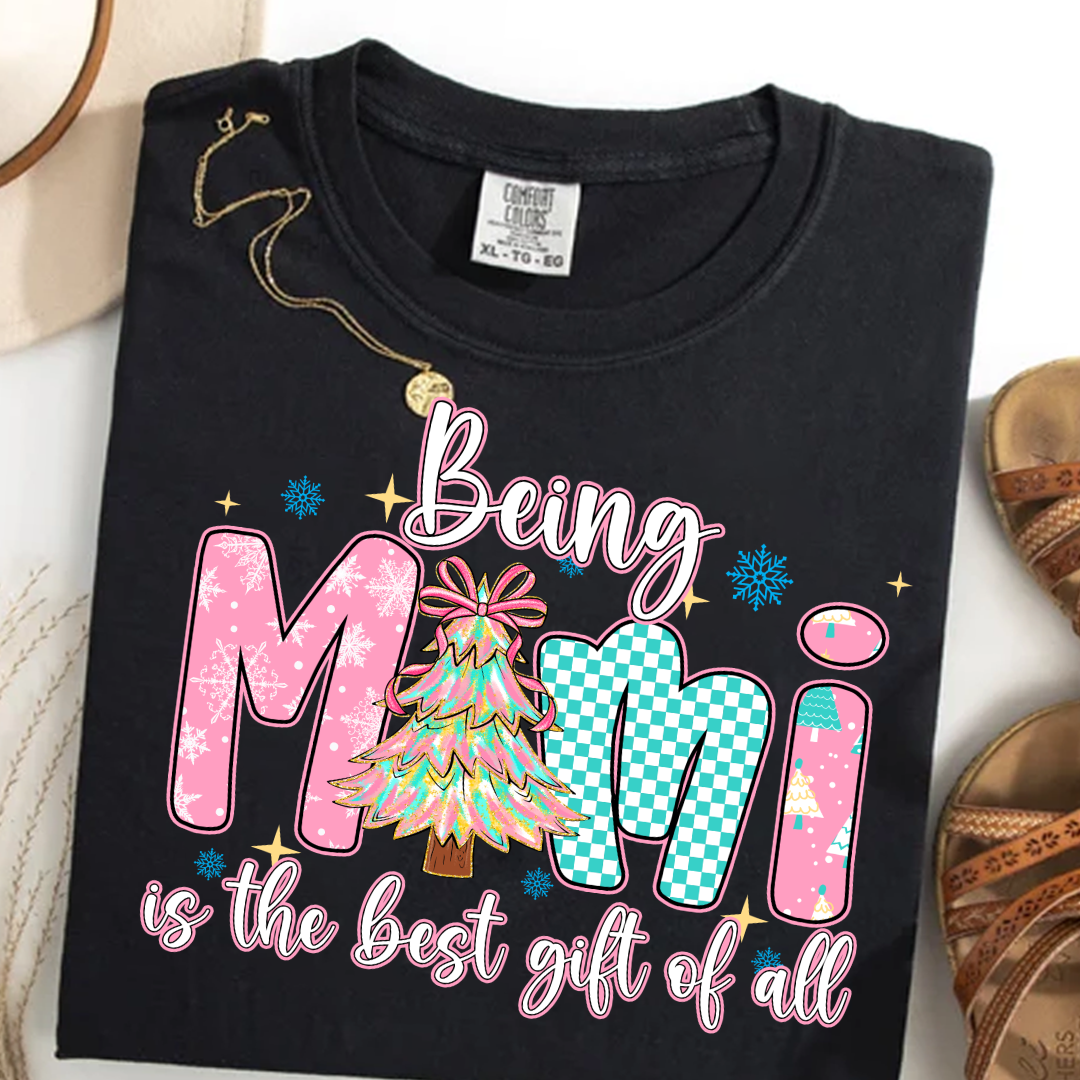 Being Mimi Is The Best Gift Of All Shirt