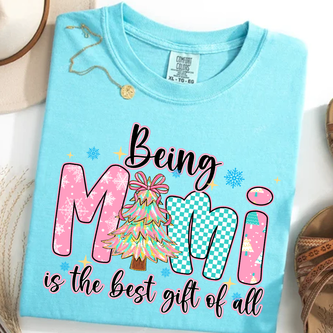 Being Mimi Is The Best Gift Of All Shirt
