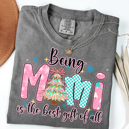 Being Mimi Is The Best Gift Of All Shirt
