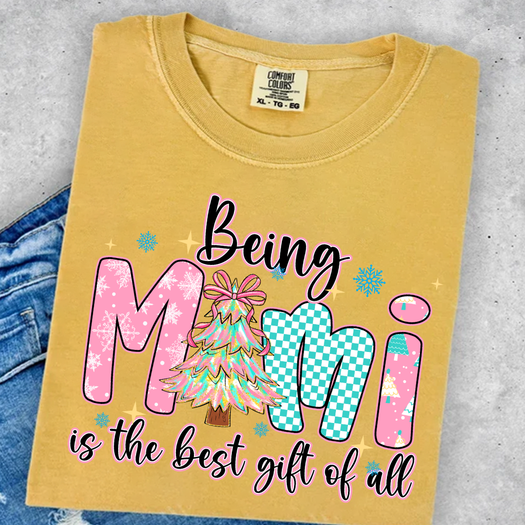 Being Mimi Is The Best Gift Of All Shirt