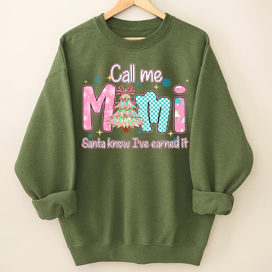 Call Me Mimi - Santa Know I've Earned It Shirt