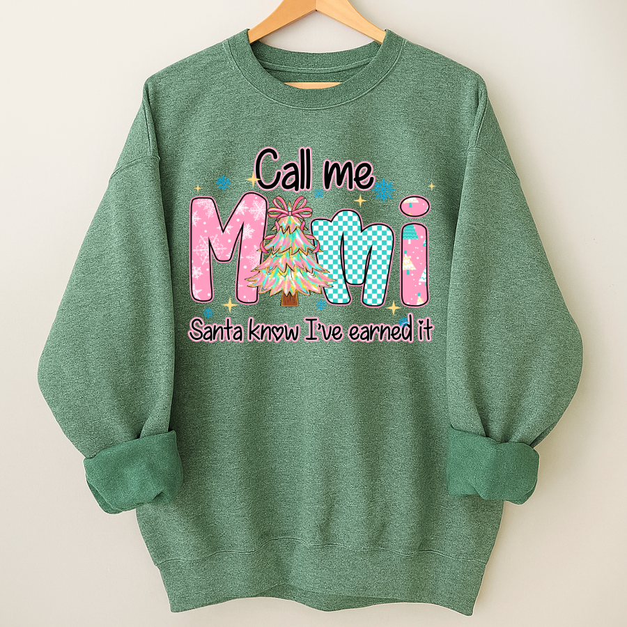 Call Me Mimi - Santa Know I've Earned It Shirt