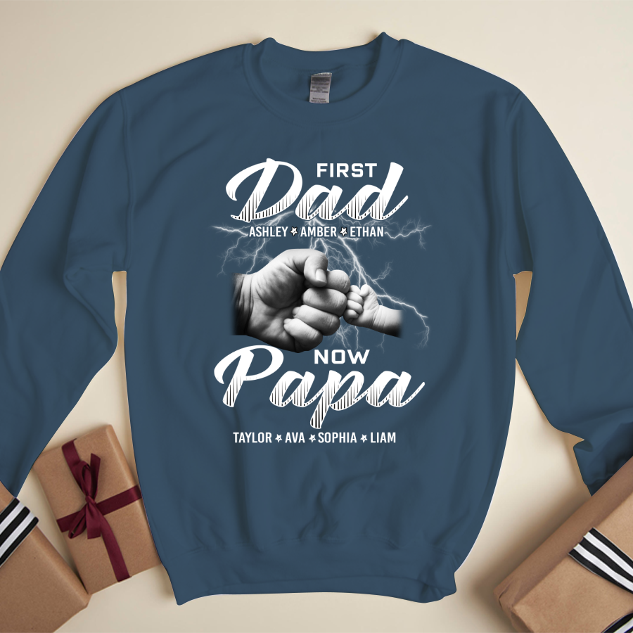 First Dad Now Papa Grandkids Father's Day Sweatshirt