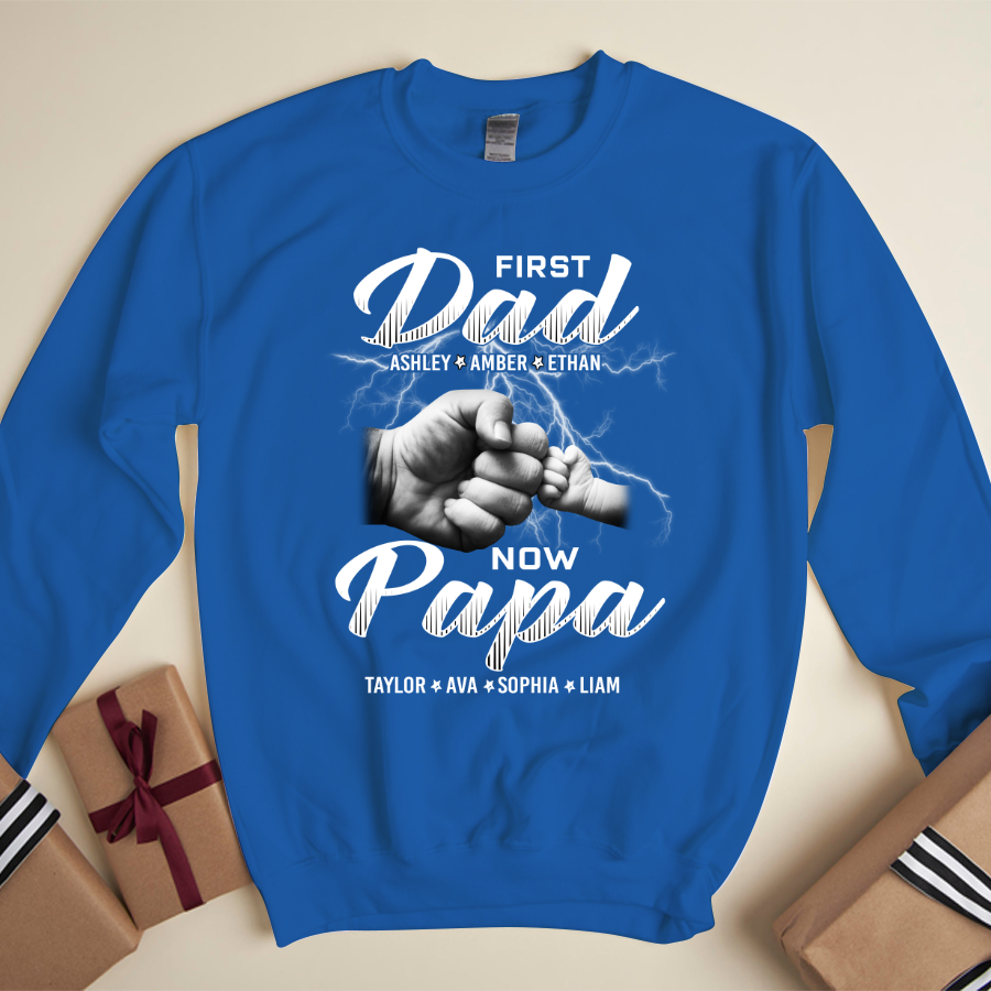 First Dad Now Papa Grandkids Father's Day Sweatshirt