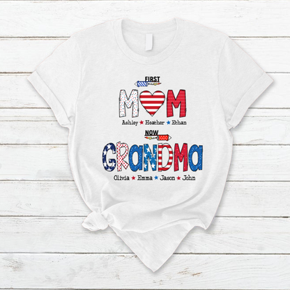 First Mom Now Grandma and grandkids T-Shirt