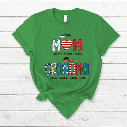 First Mom Now Grandma and grandkids T-Shirt