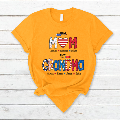 First Mom Now Grandma and grandkids T-Shirt
