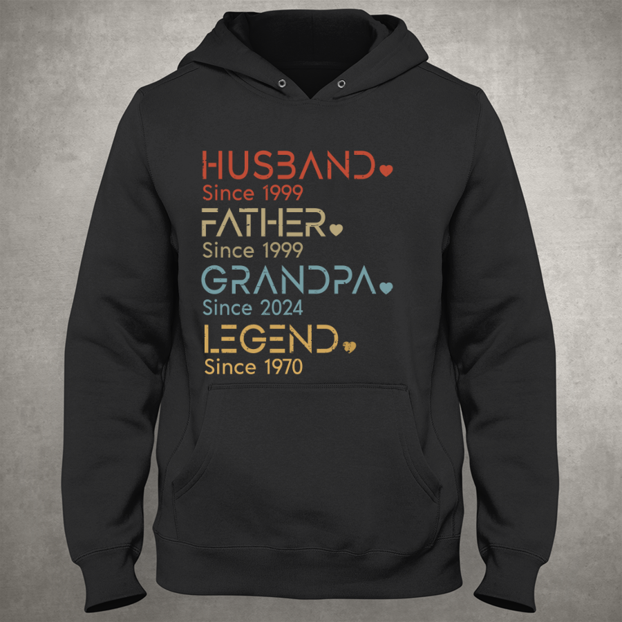 Husband Father Grandpa Legend Since, Grandfather Custom Dates Hoodie