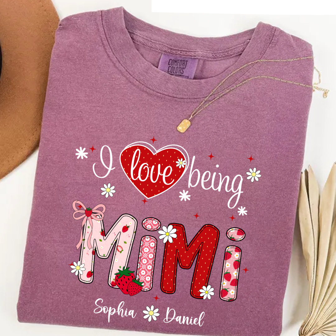 I Love Being A Mimi, Mimi Grandma Nana Strawberry And Grandkids Sweet Summer Time Shirt