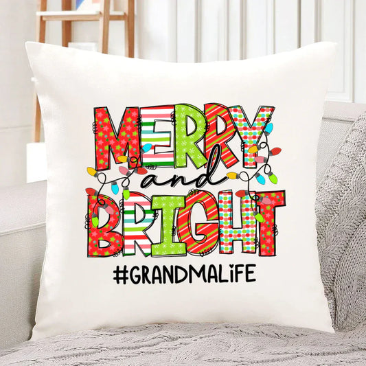 Merry And Bright Grandma Life CTH01 Indoor Pillow