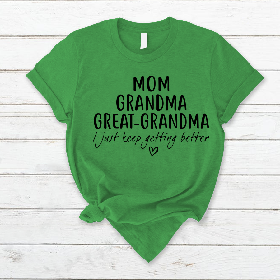 Mom Grandma Great Grandma CL01 T-Shirt