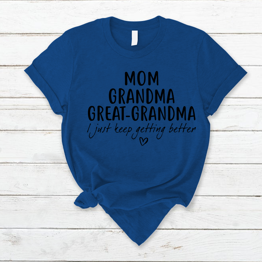 Mom Grandma Great Grandma CL01 T-Shirt