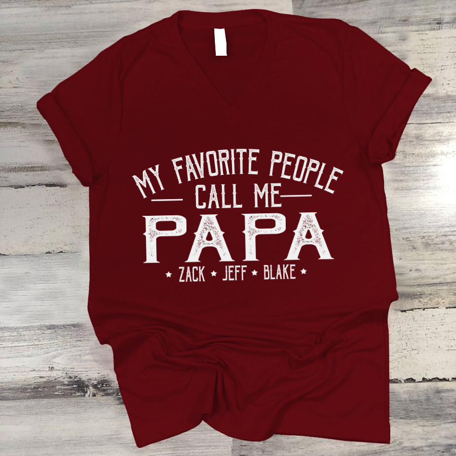 My Favorite People Call Me Papa And Grandkids Shirt