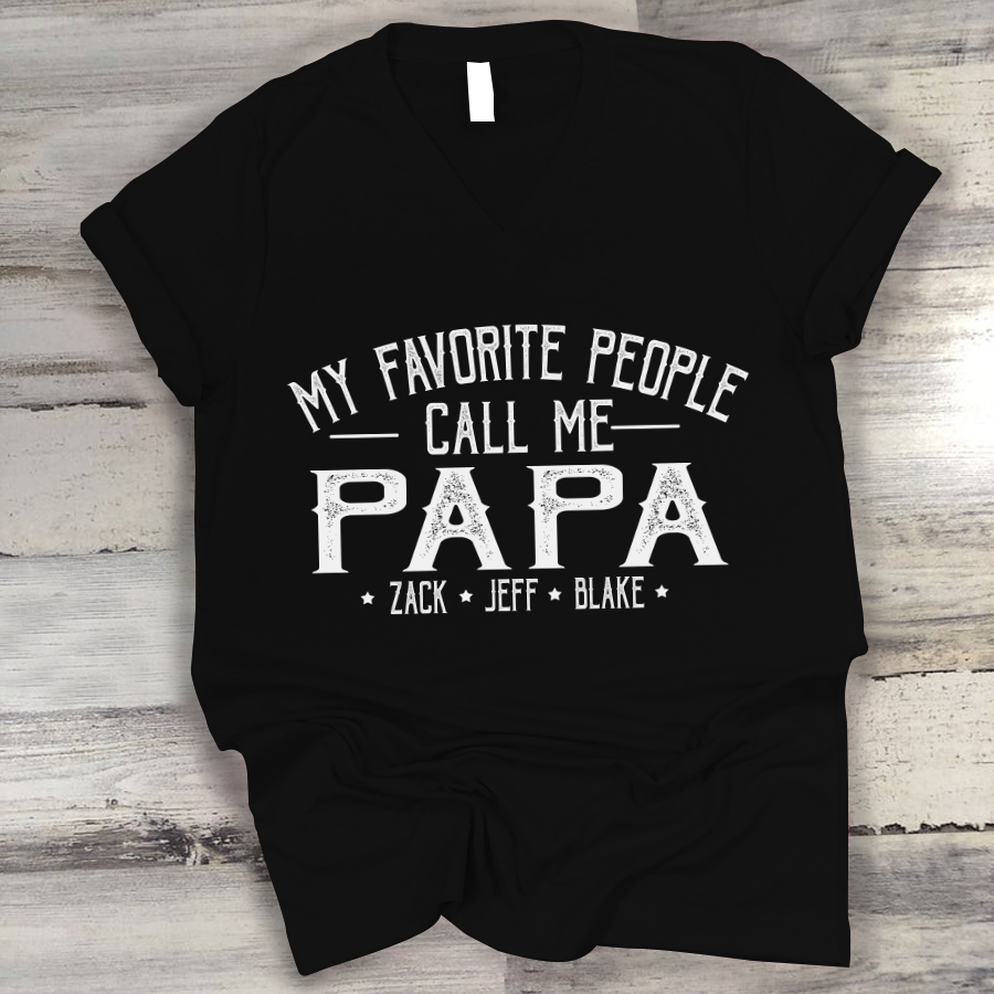 My Favorite People Call Me Papa And Grandkids Shirt