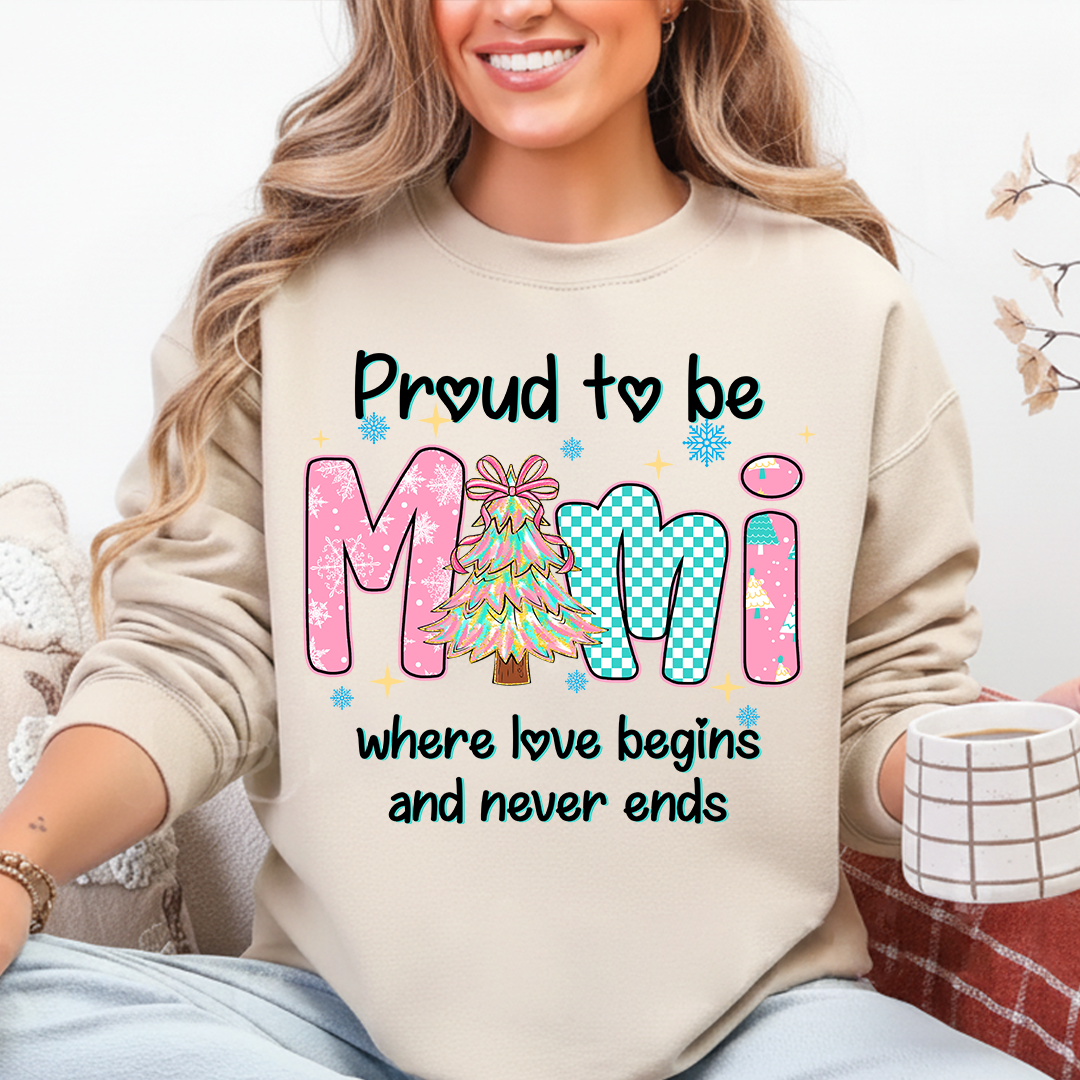Pround To Be Mimi Where Love Begins And Never Ends Shirt