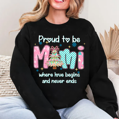Pround To Be Mimi Where Love Begins And Never Ends Shirt