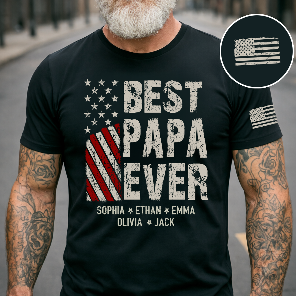 Personalized Best Papa Ever Shirt, Custom Family Nickname T-Shirt for Dad Fathers Day Birthday 4th of July