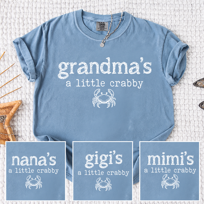 Comfort Colors® Grandma's A Little Crabby Shirt, Funny Grandma Beach Shirt, Coastal Summer Shirt for Women, Crab Lover Gift for Grandma, Vacation Shirt